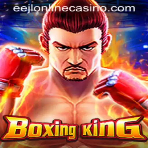 Discover the Exciting World of BoxingKing and Eejl Online Casino