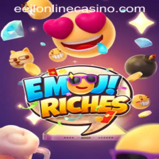 Exploring the Vibrant World of EmojiRiches at EEJL Online Casino