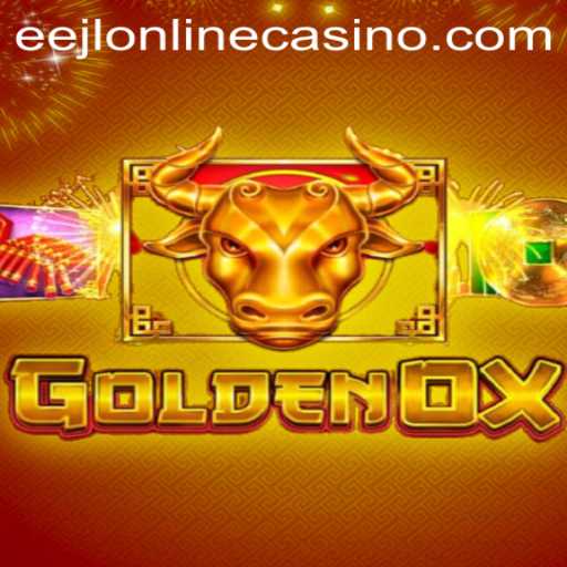 GoldenOx: A Thrilling Experience at eejl Online Casino