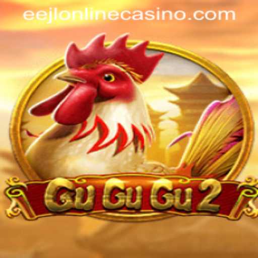 Exploring GuGuGu2: A Thrilling Experience with Eejl Online Casino