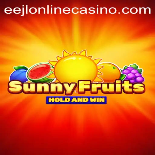 Exploring SunnyFruits: A Fresh Adventure in EEJL Online Casino