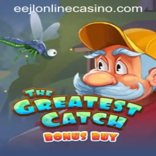 Exploring TheGreatestCatchBonusBuy: A Thrilling Addition to EEJL Online Casino