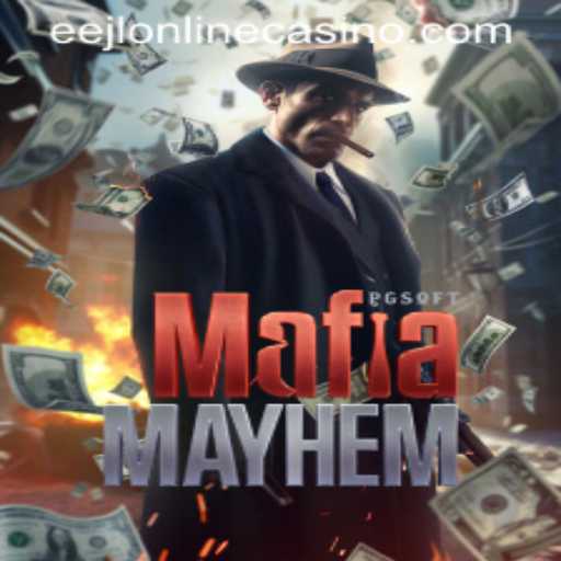 Exploring MafiaMayhem: A Thrilling Dive into the Underworld of Digital Gaming with eejl Online Casino
