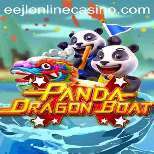 Exploring the Exciting World of PANDADRAGONBOAT: The Eejl Online Casino Adventure