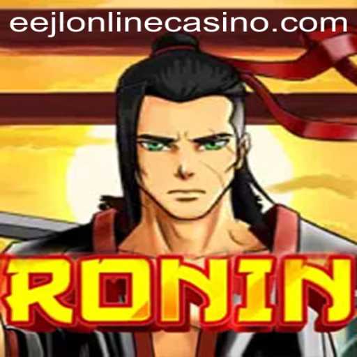 The Enthralling World of Ronin: A Journey Through the Game and eejl Online Casino