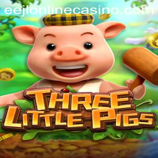 Discover the Magic of 'Three Little Pigs' at Eejl Online Casino